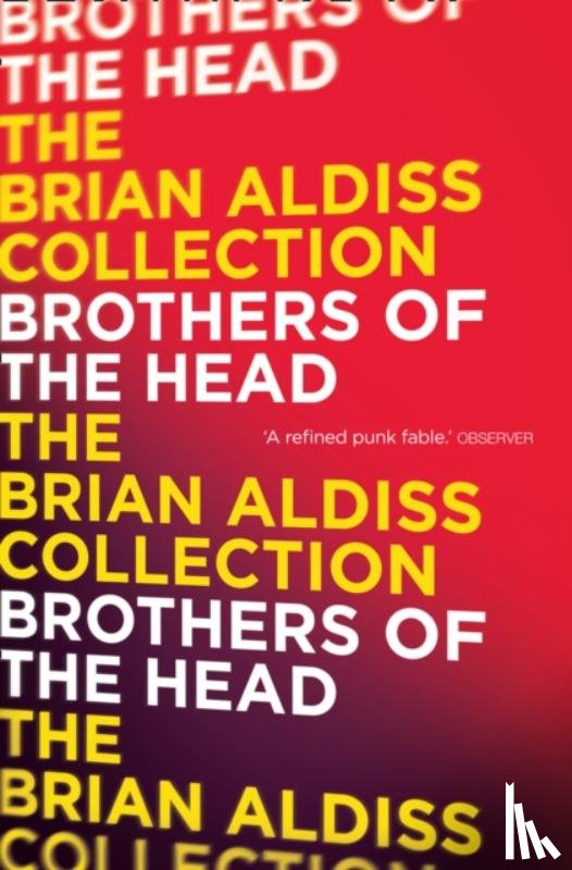 Aldiss, Brian - Brothers of the Head