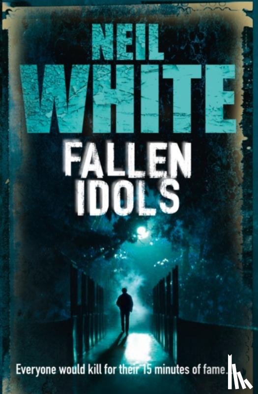 White, Neil - Fallen Idols