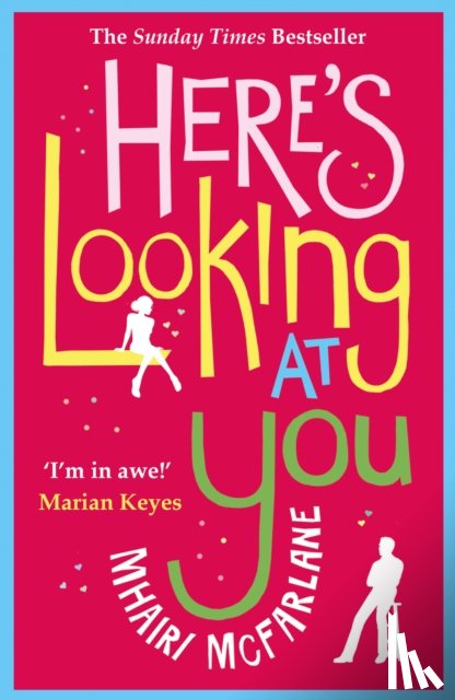 McFarlane, Mhairi - Here's Looking At You