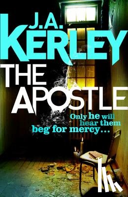 Kerley, J. A. - The Apostle