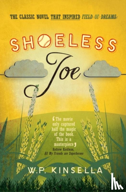 Kinsella, W. P. - Shoeless Joe