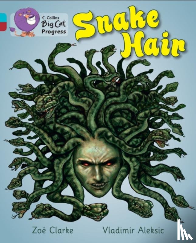 Clarke, Zoe - Snake Hair