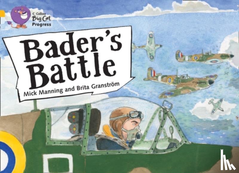 Manning, Mick, Granstrom, Brita - Bader’s Battle