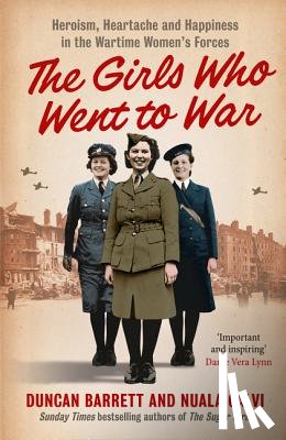 Barrett, Duncan, Calvi - The Girls Who Went to War