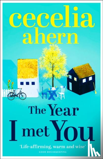 Ahern, Cecelia - The Year I Met You