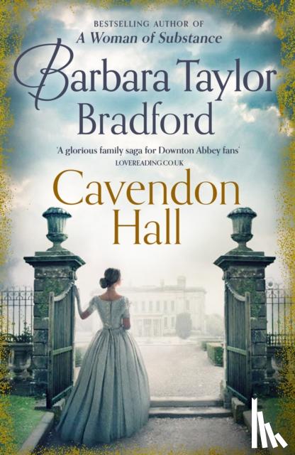 Bradford, Barbara Taylor - Cavendon Hall