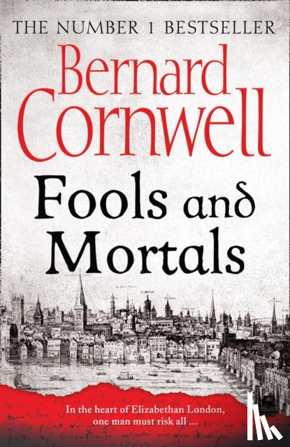 Cornwell, Bernard - Fools and Mortals