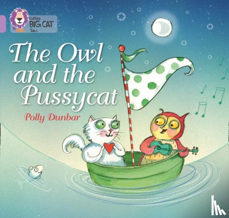 Dunbar, Polly - The Owl and the Pussycat