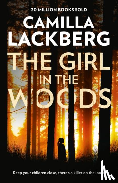 Lackberg, Camilla - The Girl in the Woods