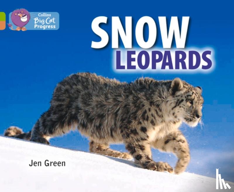 Green, Jen - Snow Leopards