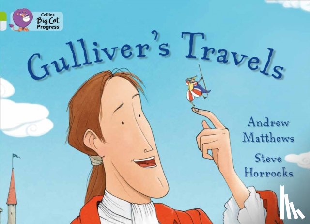 Matthews, Andrew - Gulliver’s Travels