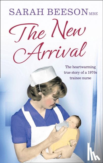 Beeson, Sarah - The New Arrival
