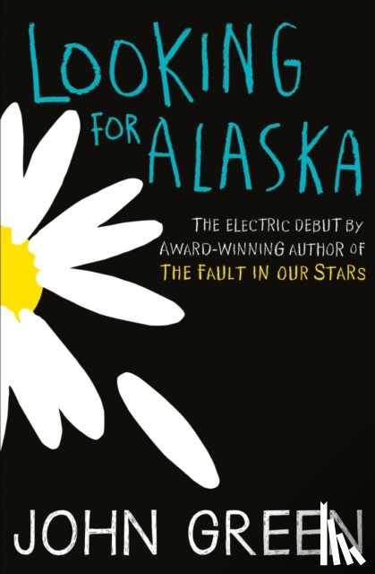 Green, John - Looking for Alaska