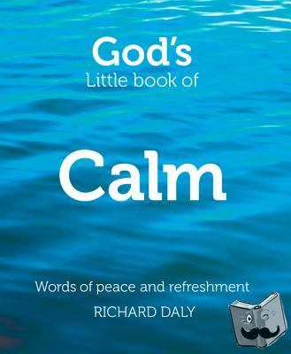 Daly, Richard - God’s Little Book of Calm
