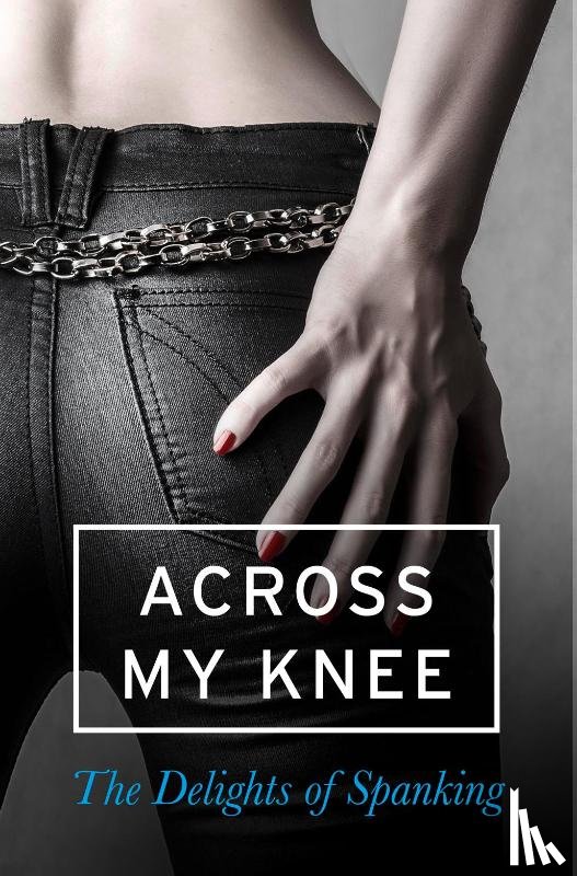 Various - Across my Knee