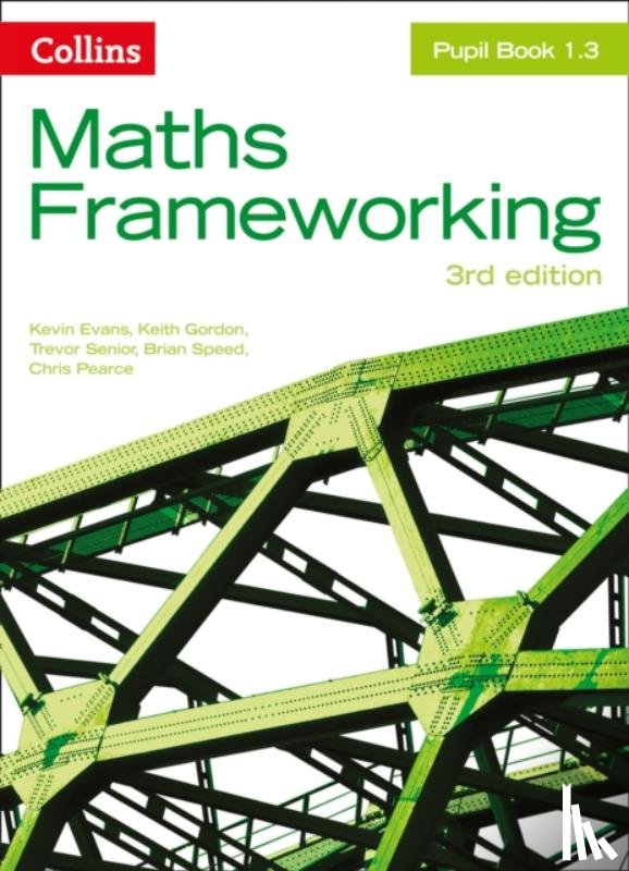 Evans, Kevin, Gordon, Senior, Trevor, Speed, Brian - KS3 Maths Pupil Book 1.3