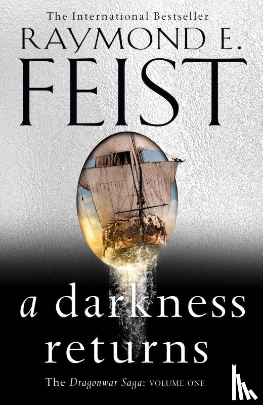 Feist, Raymond E. - A Darkness Returns