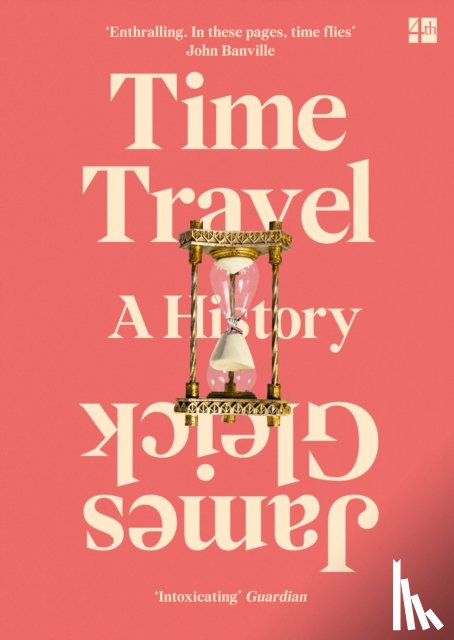 Gleick, James - Time Travel