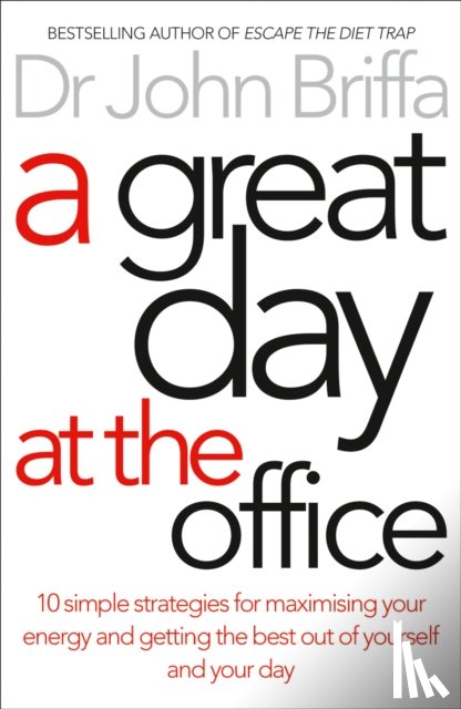 Briffa, Dr. John - A Great Day at the Office