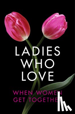 Towne, Heather, de Fer, Randall, Rachel, French, Izzy - Ladies Who Love