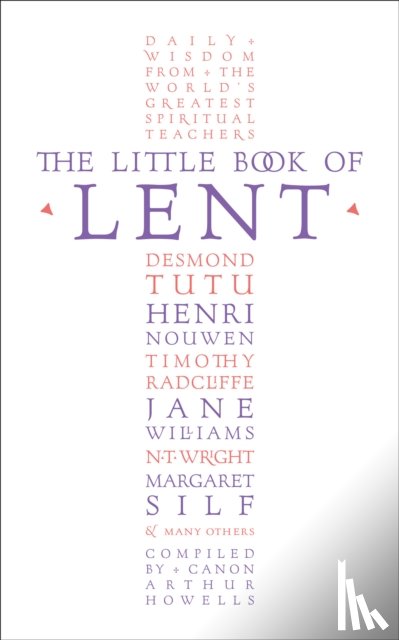 Howells, Arthur - The Little Book of Lent