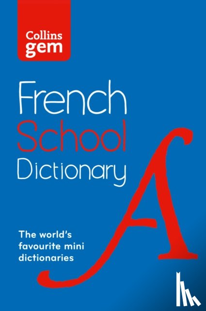 Collins Dictionaries - French School Gem Dictionary