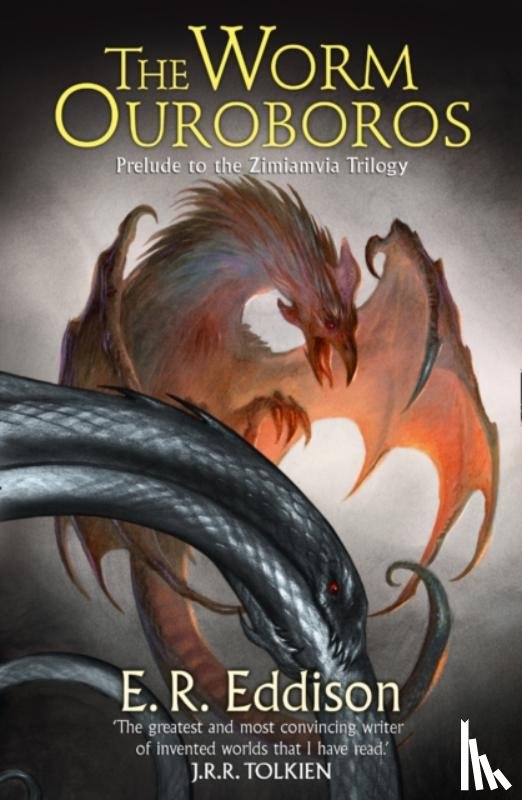 Eddison, E. R. - The Worm Ouroboros