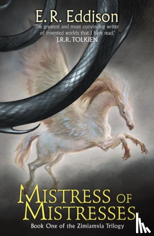Eddison, E. R. - Mistress of Mistresses