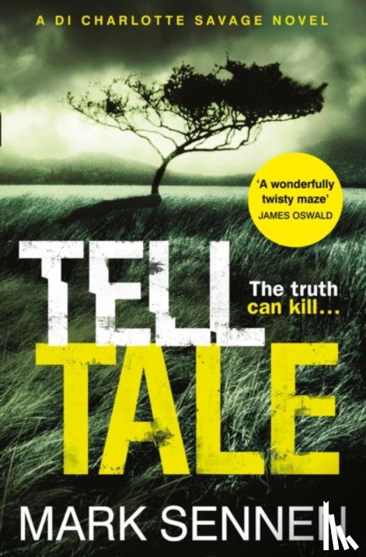 Sennen, Mark - Tell Tale: A DI Charlotte Savage Novel