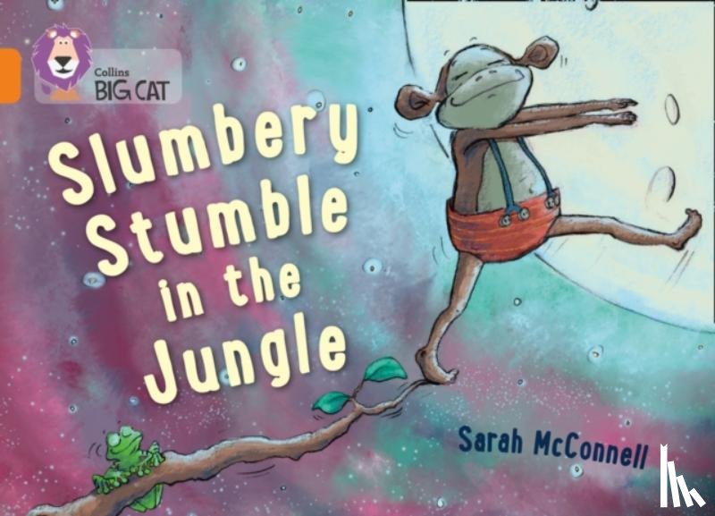 McConnell, Sarah - Slumbery Stumble in the Jungle