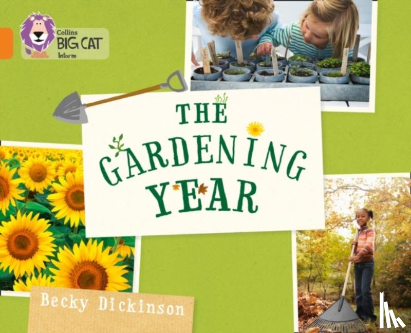 Dickinson, Becky - The Gardening Year