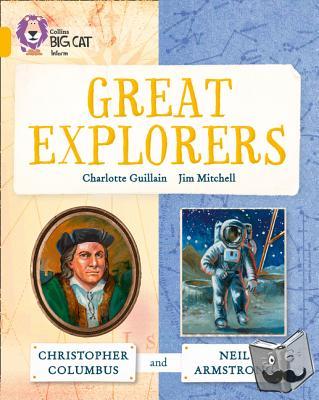 Guillain, Charlotte - Famous Explorers: Christopher Columbus and Neil Armstrong