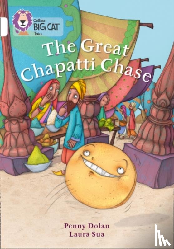 Dolan, Penny - The Great Chapatti Chase