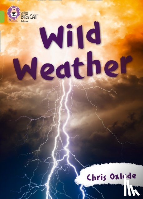 Oxlade, Chris - Wild Weather