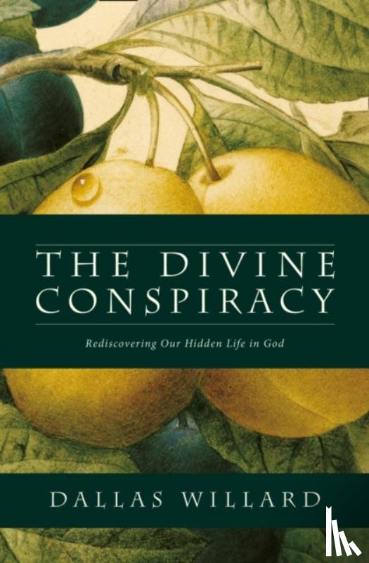 Willard, Dallas - The Divine Conspiracy