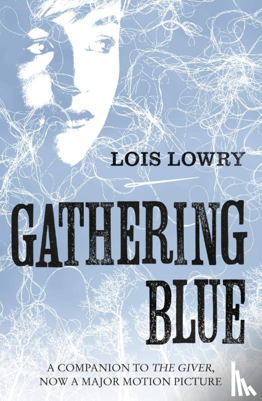 Lowry, Lois - Gathering Blue