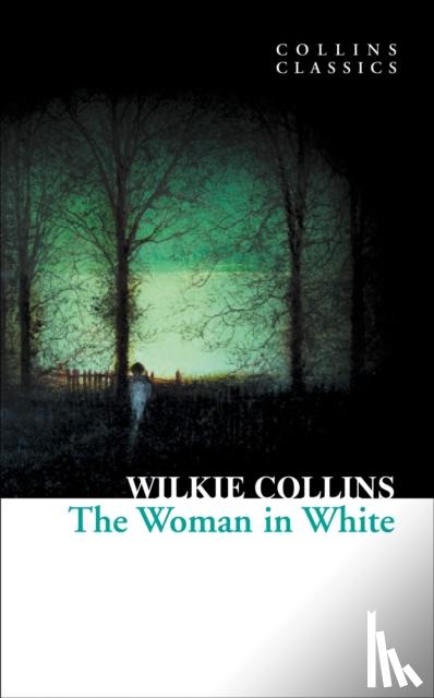 Collins, Wilkie - The Woman in White