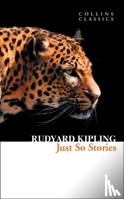 Kipling, Rudyard - Just So Stories