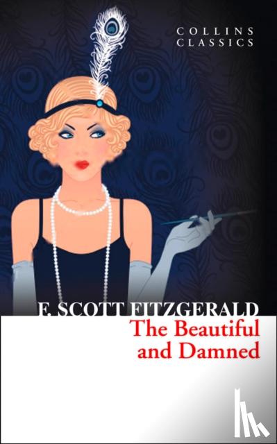 Fitzgerald, F. Scott - The Beautiful and Damned