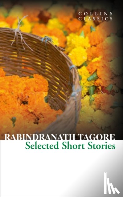 Tagore, Rabindranath - Selected Short Stories