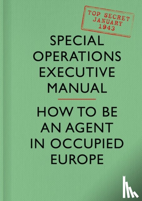 Executive, Special Operations - SOE Manual