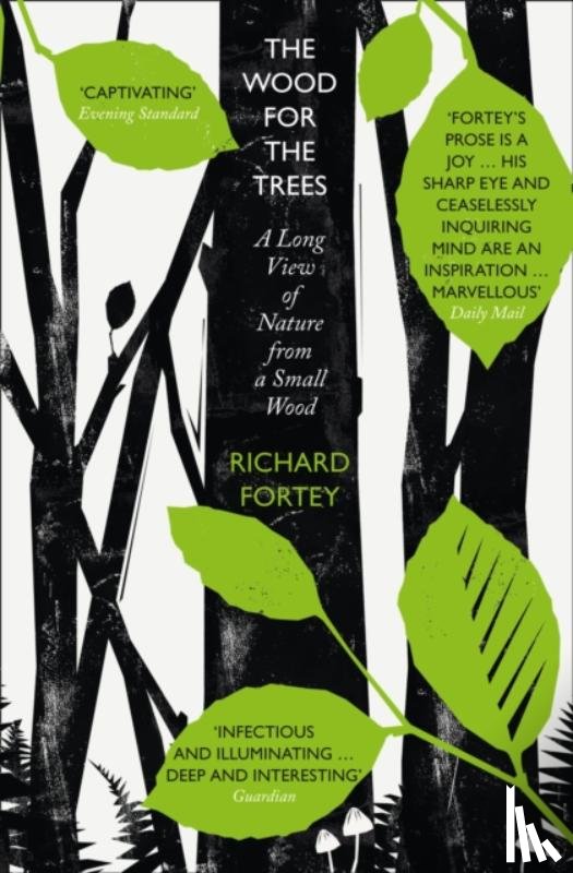 Fortey, Richard - The Wood for the Trees