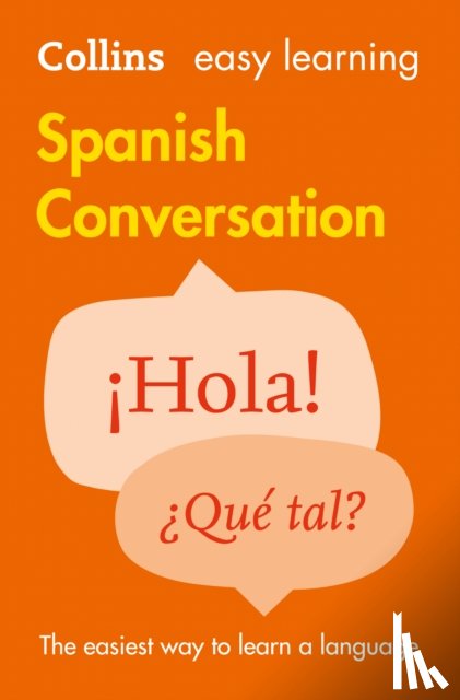 Collins Dictionaries - Easy Learning Spanish Conversation