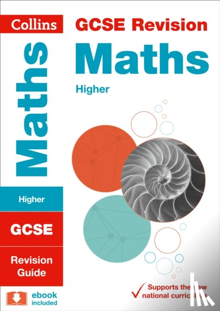 Collins GCSE - GCSE 9-1 Maths Higher Revision Guide