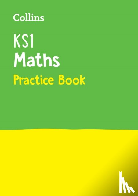 Collins KS1 - KS1 Maths Practice Book