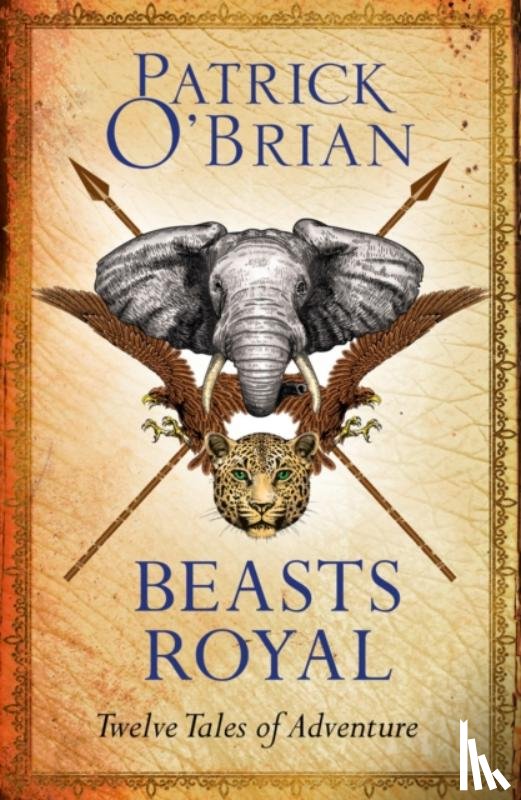 Oâ€™Brian, Patrick - Beasts Royal