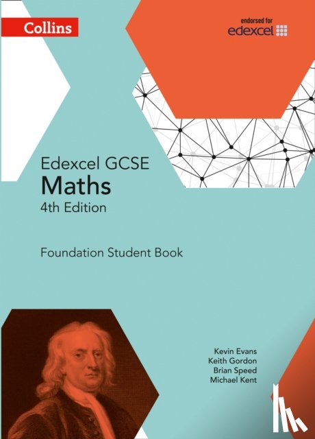 Evans, Kevin, Gordon, Keith, Speed, Brian, Kent, Michael - GCSE Maths Edexcel Foundation Student Book