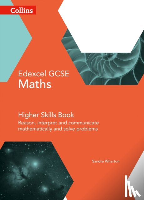 Wharton, Sandra - GCSE Maths Edexcel Higher Reasoning and Problem Solving Skills Book