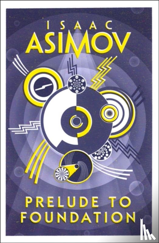 Asimov, Isaac - Prelude to Foundation