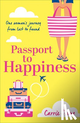 Stone, Carrie - Passport to Happiness